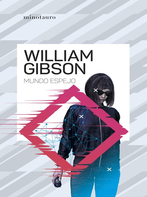 Title details for Mundo espejo by William Gibson - Available